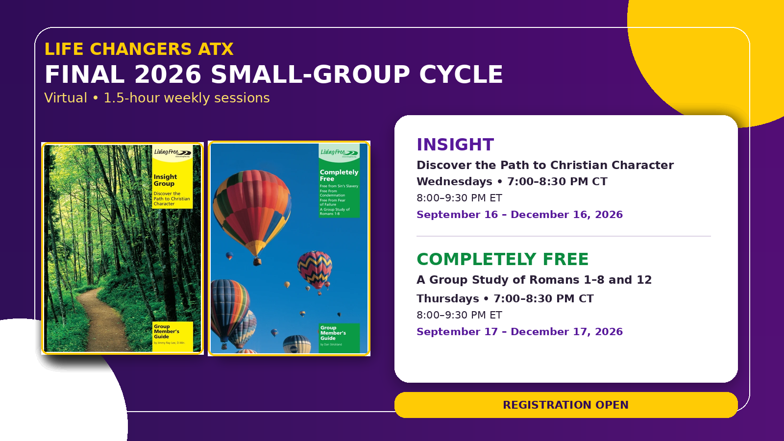 Life Changers ATX final 2026 virtual class schedule for Insight and Completely Free